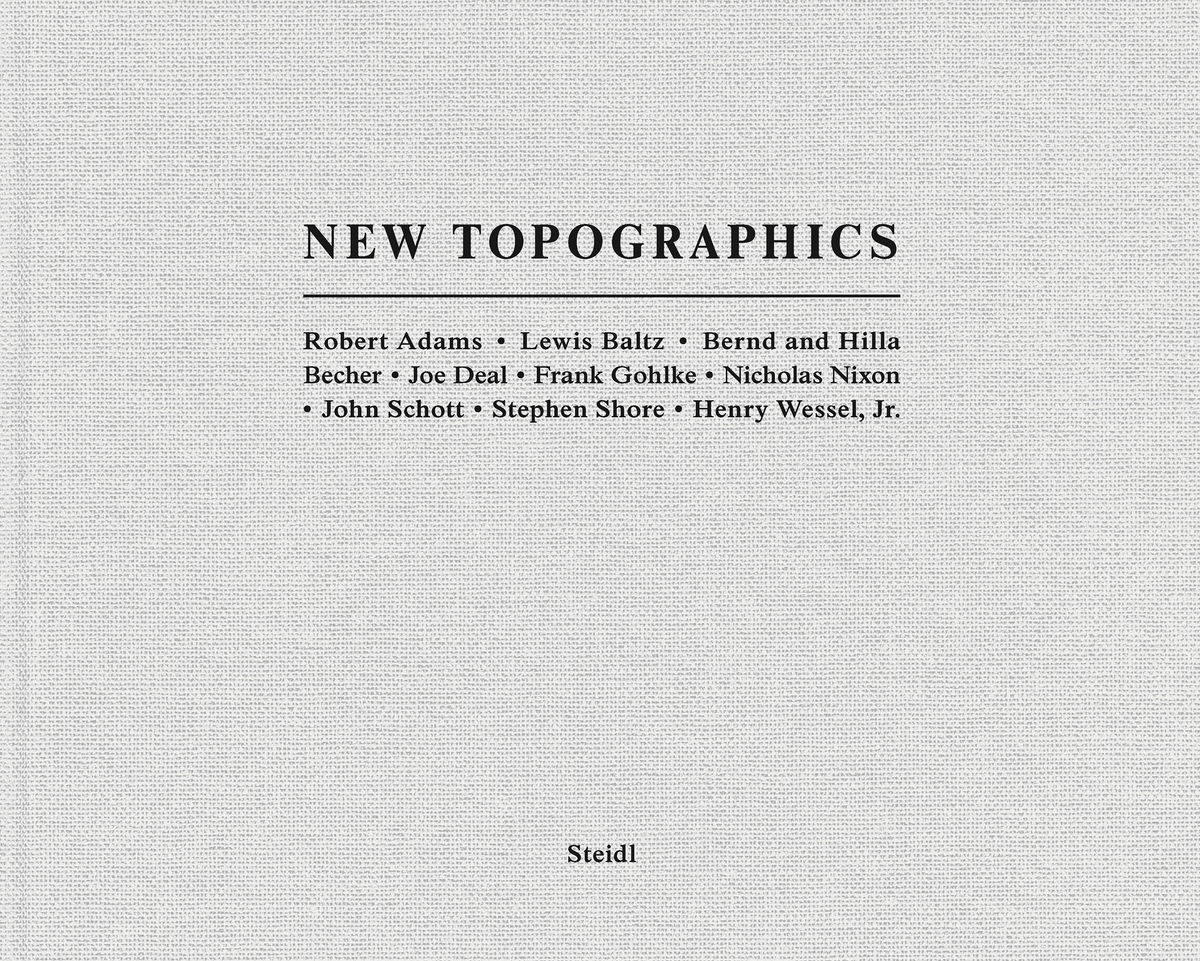 New Topographics 写真集 New Topographics: Salvesen, Britt, Nordström, Alison